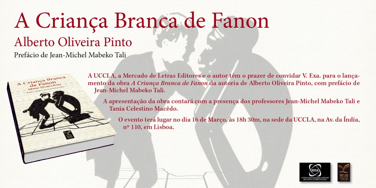 Convite da Apresentação da obra A Criança Branca de Fanon