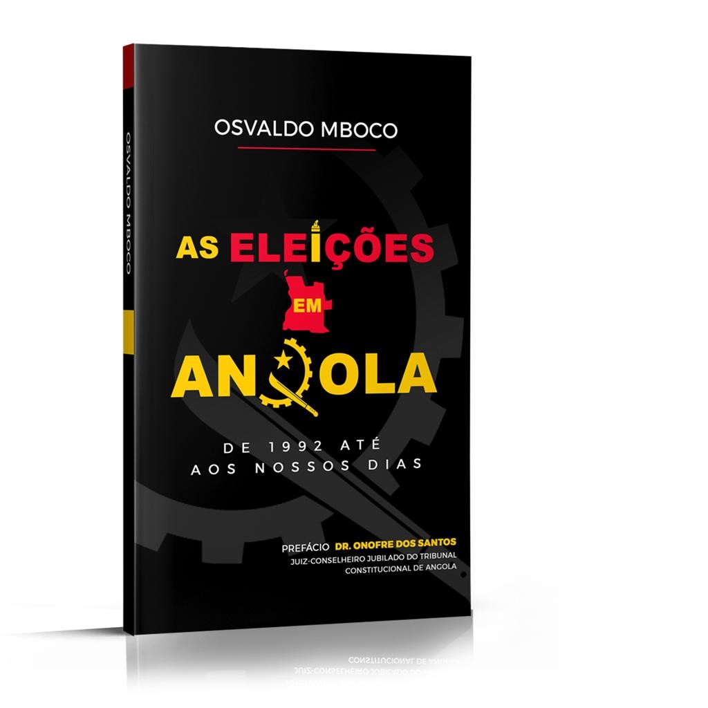 As Eleições em Angola de1992 até aos nossos dias - Capa