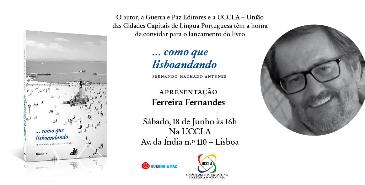Convite - livro «… como que lisboandando» de Fernando Antunes