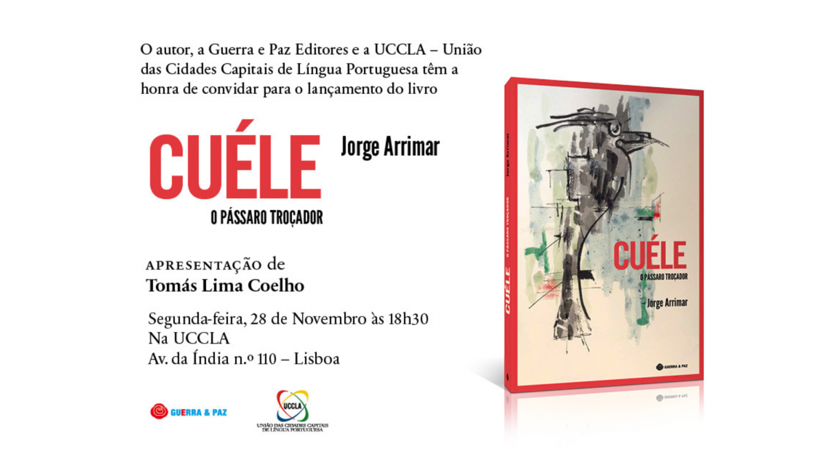 Convite do livro “Cuéle - O Pássaro Troçador” de Jorge Arrimar