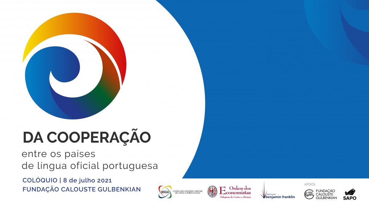 Colóquio “Da Cooperação entre os países de língua oficial portuguesa"