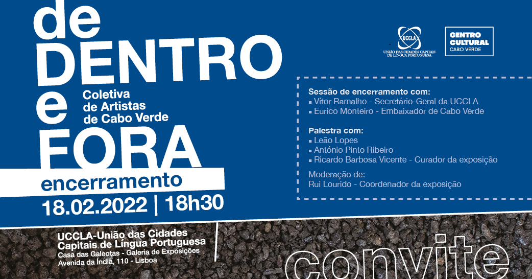 Encerramento da exposição de dentro e fora