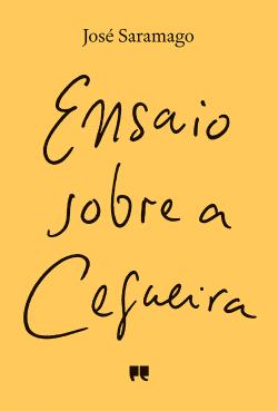 Livro “Ensaio sobre a Cegueira” de José Saramago