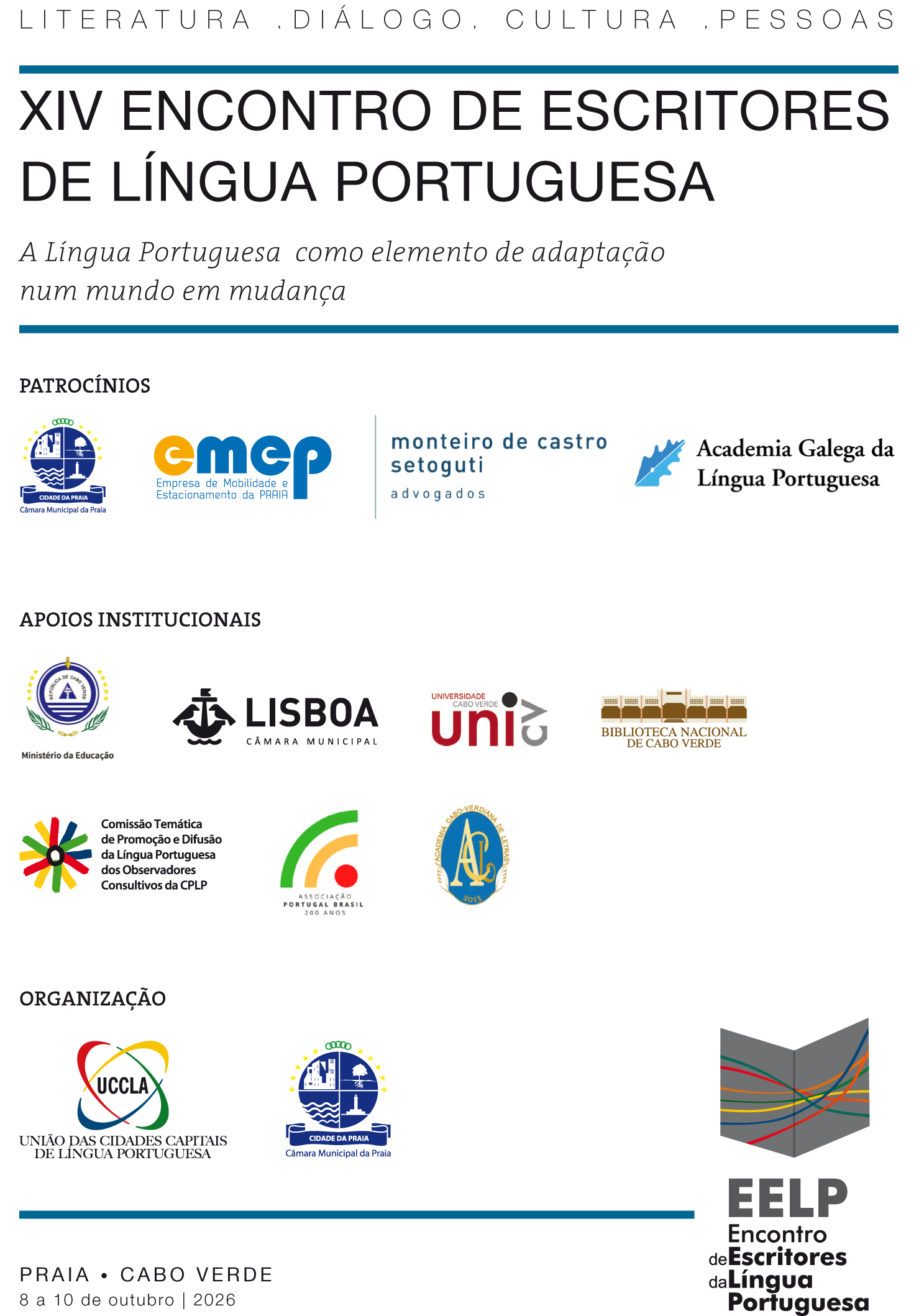 Organização, Patrocínios e Apoios ao XIV Encontro de Escritores de Língua Portuguesa