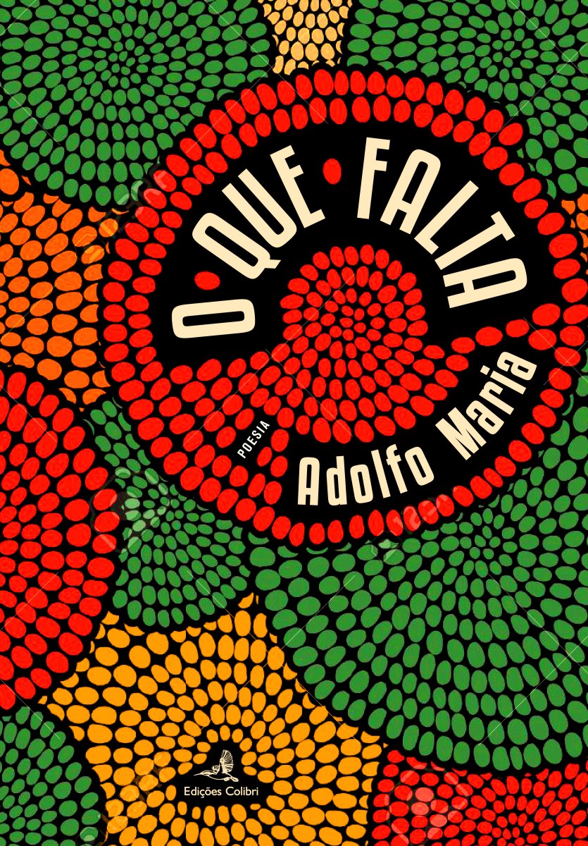 livro “O Que Falta” de Adolfo Maria