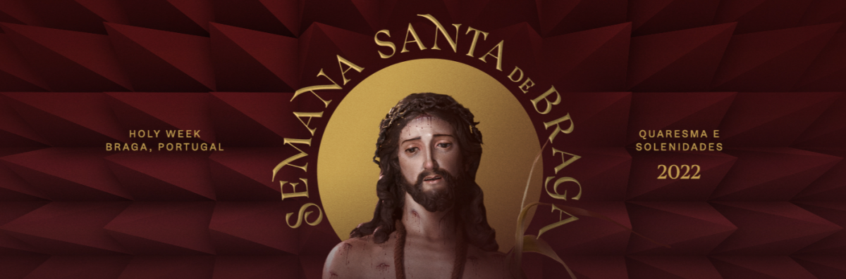 Braga - Semana Santa 2022