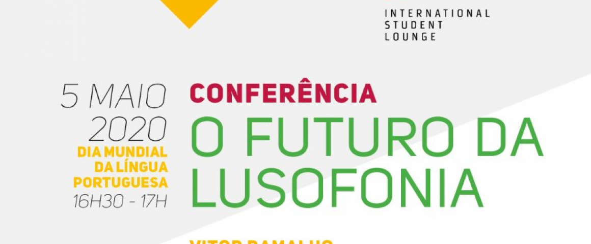 DIRETO - Universidade de Coimbra organiza a Conferência “O Futuro da Lusofonia” com a participação da UCCLA