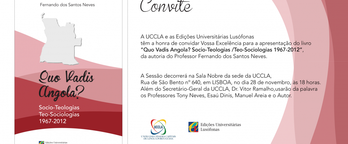 Portugal, Lisboa: Apresentação do livro 'Quo Vadis Angola? Socio-Teologias /Teo-Sociologias 1967-2012'
