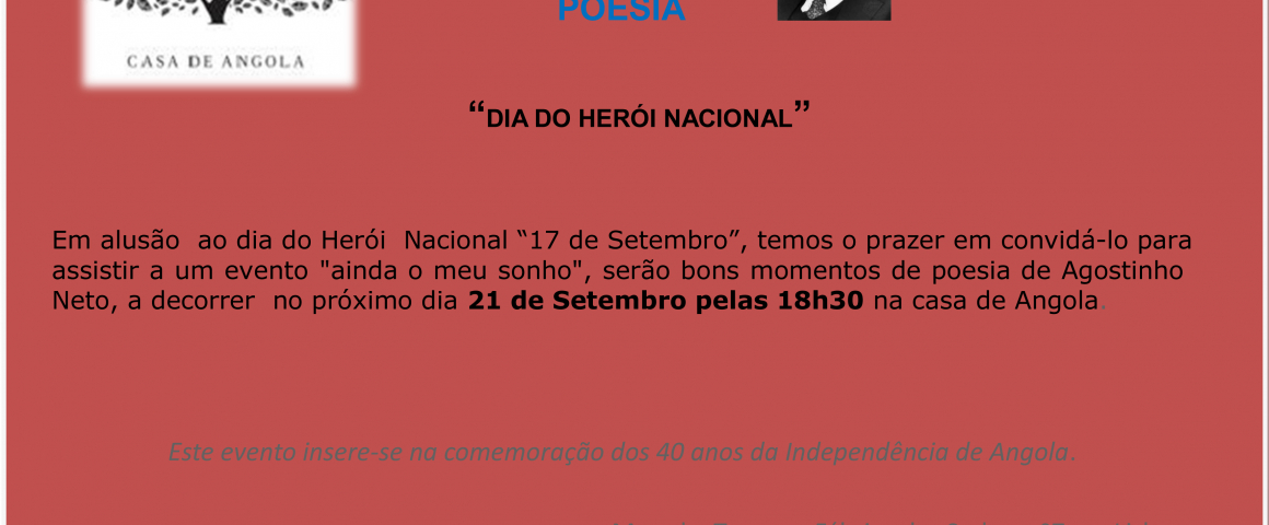 “Dia do Herói Nacional” - Poesia de Agostinho Neto