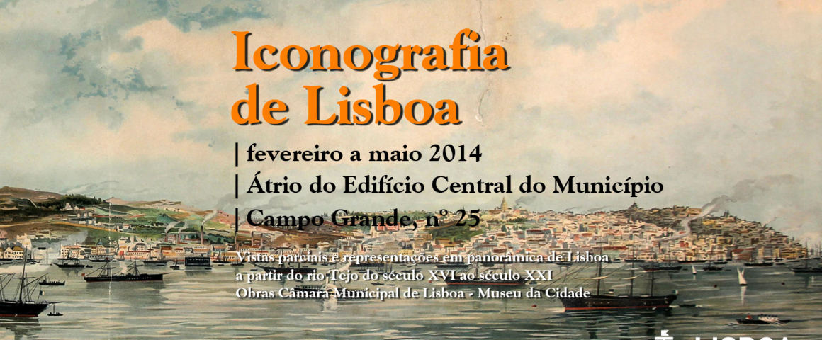 Exposição ”Iconografia de Lisboa"