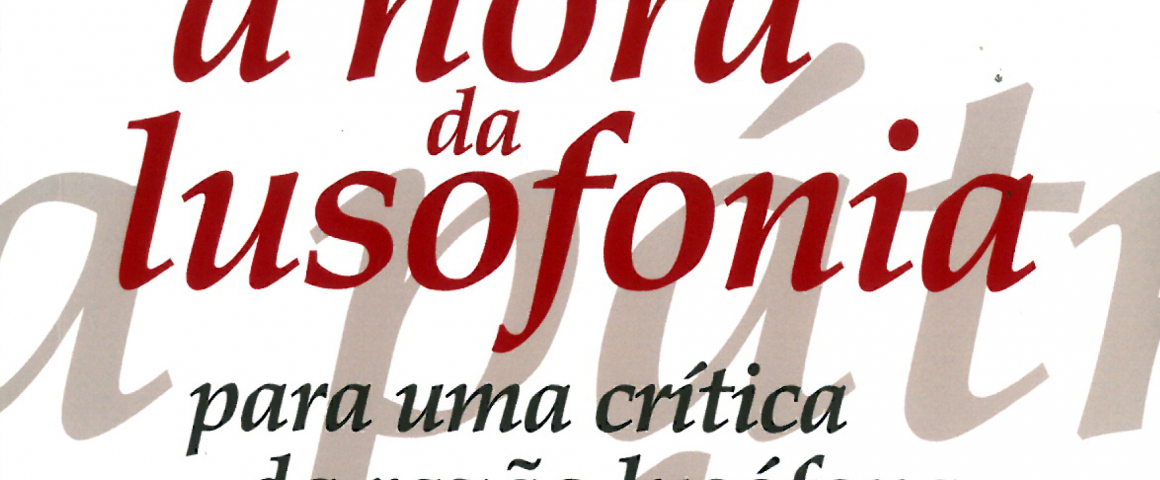 Secretário-Geral da UCCLA apresenta “A Hora da Lusofonia”