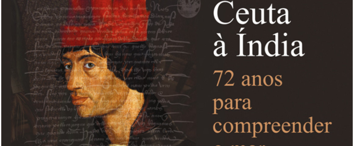 Apresentação do tema “De Ceuta à Índia – 72 anos para compreender o mar”