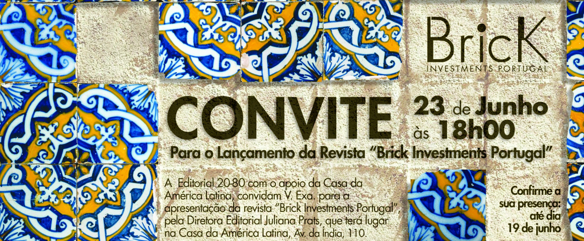 Lançamento da Revista Brick Investments Portugal