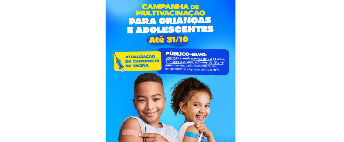 Salvador inicia campanha de multivacinação para crianças e adolescentes