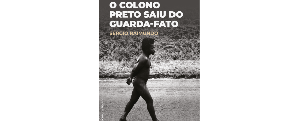 Apresentação do livro “O colono preto saiu do guarda-fato” na UCCLA