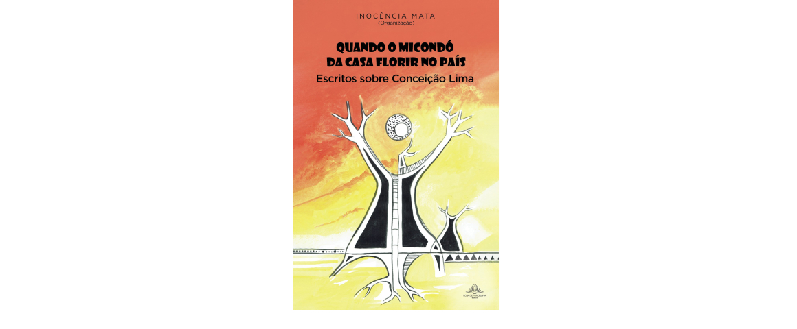 Lançamento do livro “Quando o Micondó da casa Florir no País - Escritos sobre Conceição Lima” na UCCLA
