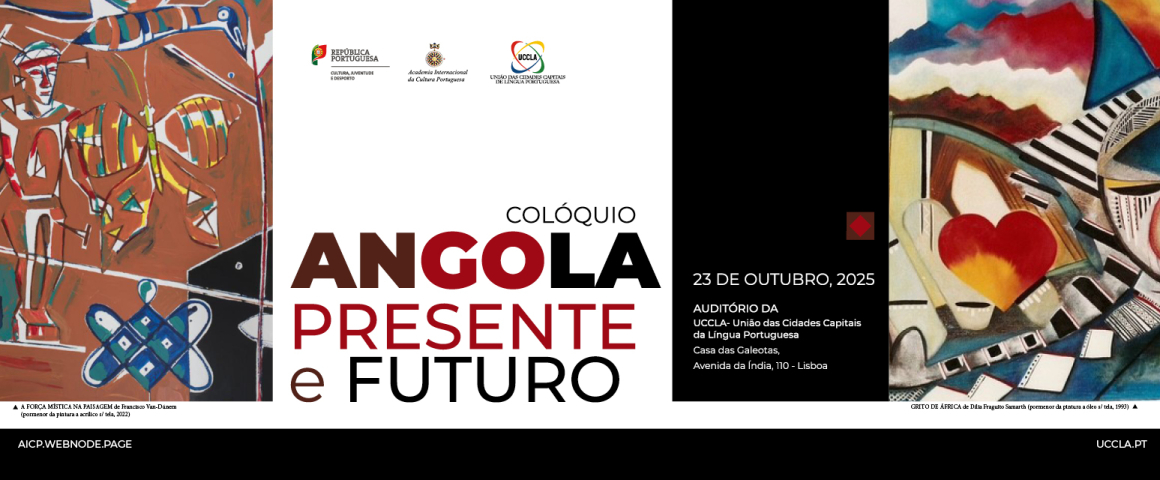Colóquio “Angola: Presente e Futuro” na UCCLA