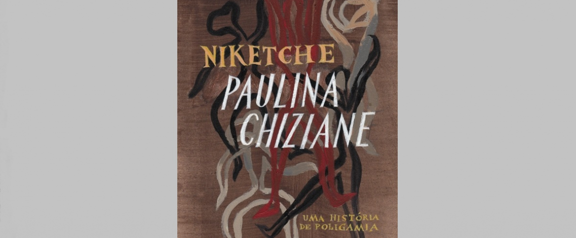 Livro “Niketche: Uma História de Poligamia” de Paulina Chiziane
