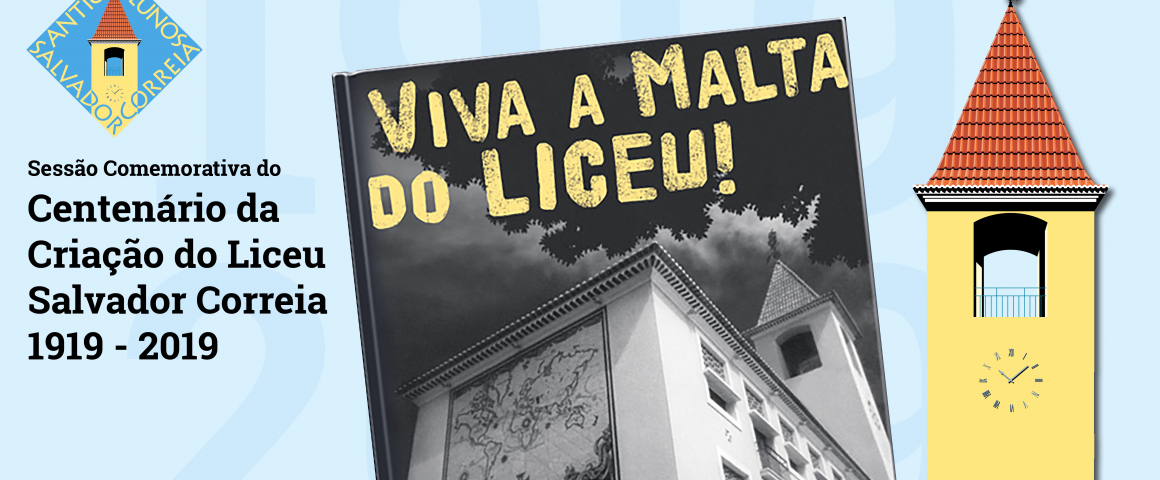 Centenário da criação do Liceu Salvador Correia assinalado na UCCLA