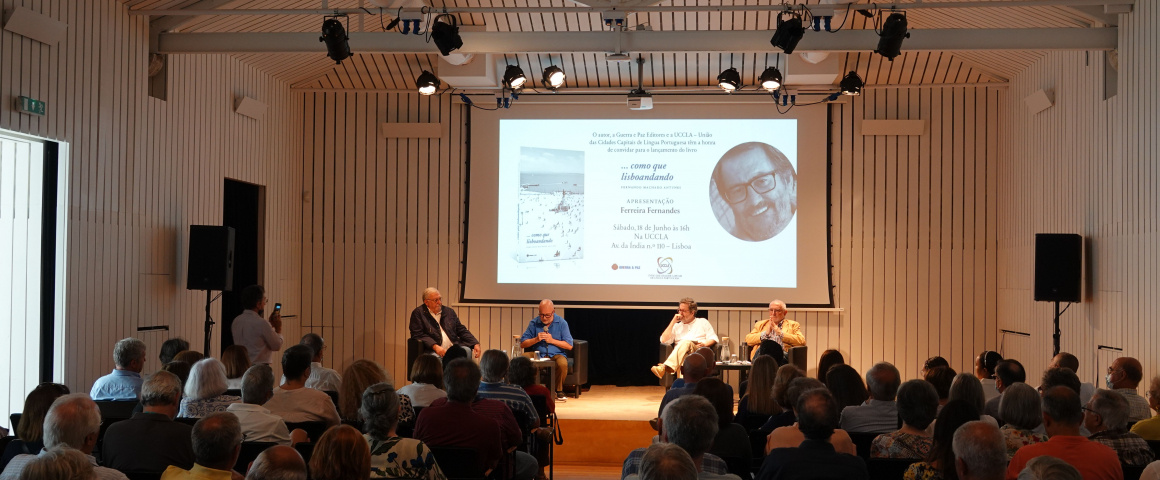 UCCLA acolheu lançamento do livro «… como que lisboandando» de Fernando Antunes