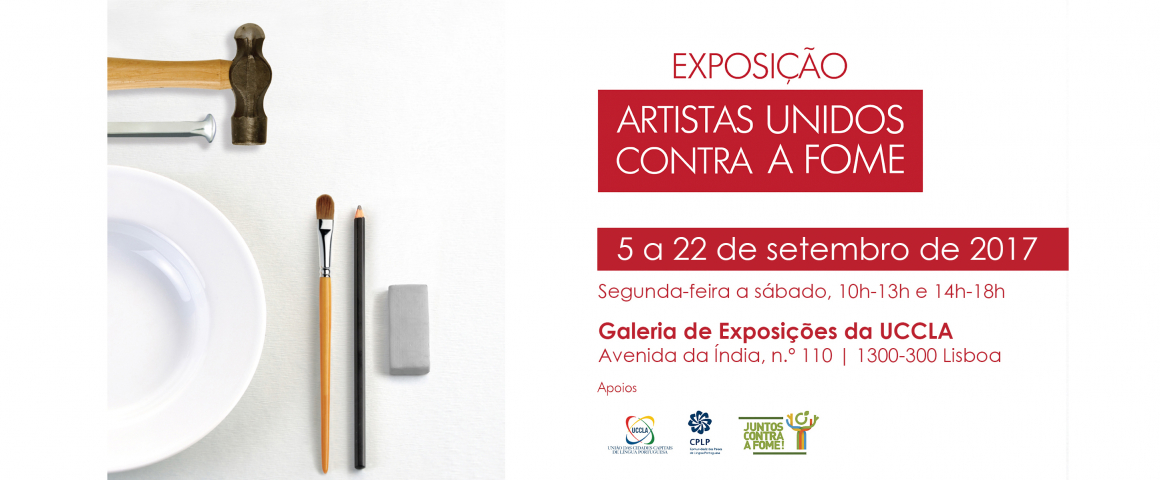 Inauguração da exposição “Artistas Unidos contra a Fome” na UCCLA
