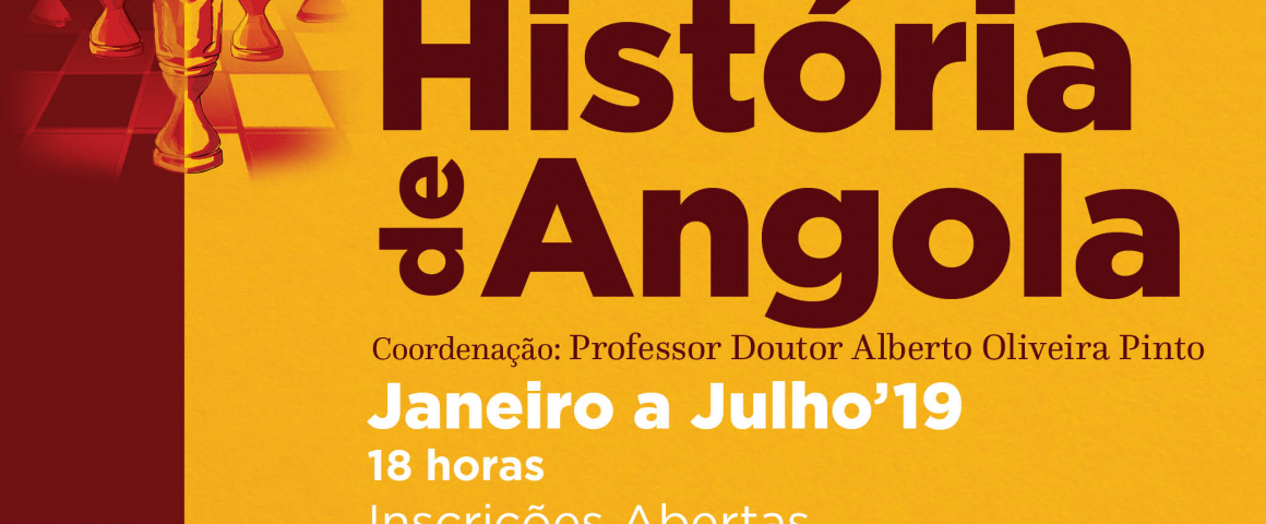 UCCLA acolhe 2.ª edição do Curso Livre História de Angola