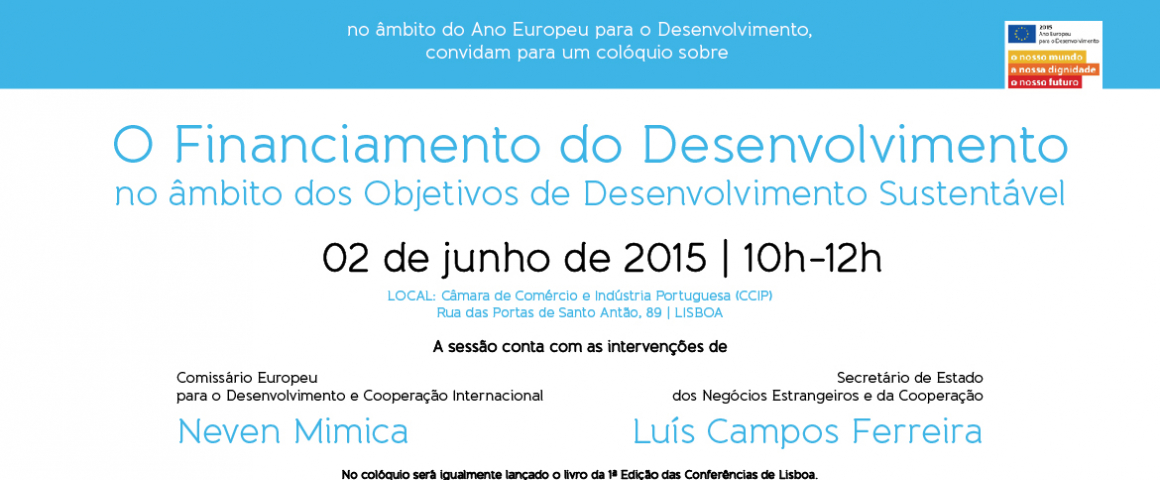 Colóquio sobre o Financiamento do Desenvolvimento e lançamento do livro das Conferências de Lisboa