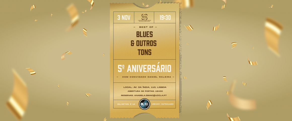 Blues & Outros Tons assinalam aniversário na UCCLA
