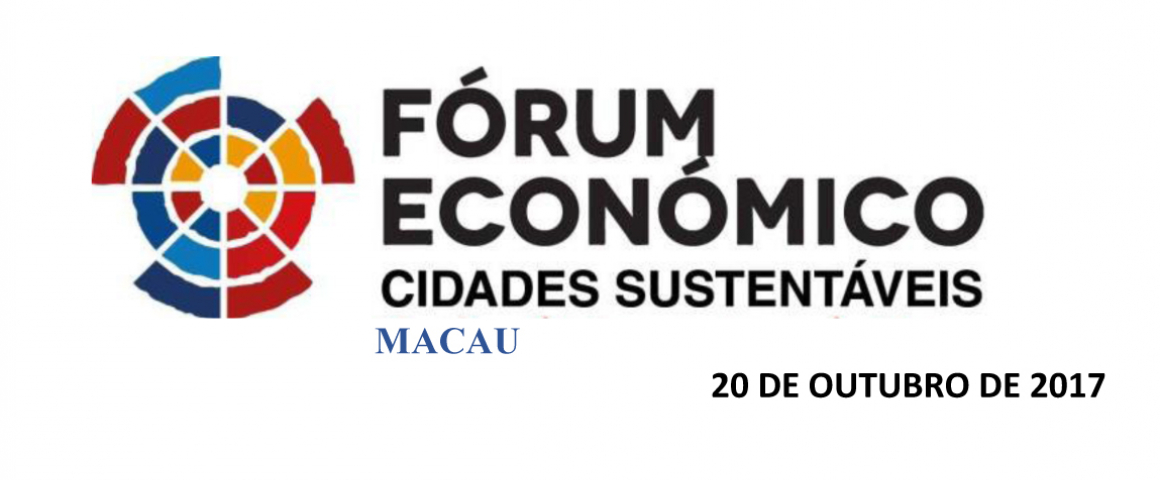 Fórum Económico Cidades Sustentáveis em Macau