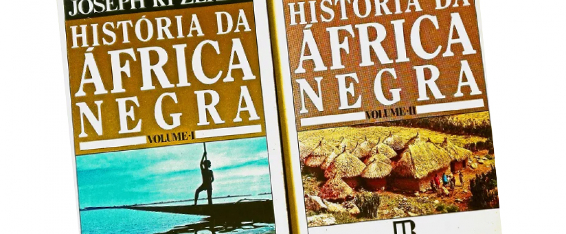 Livro “História da África Negra” de Joseph Ki-Zerbo