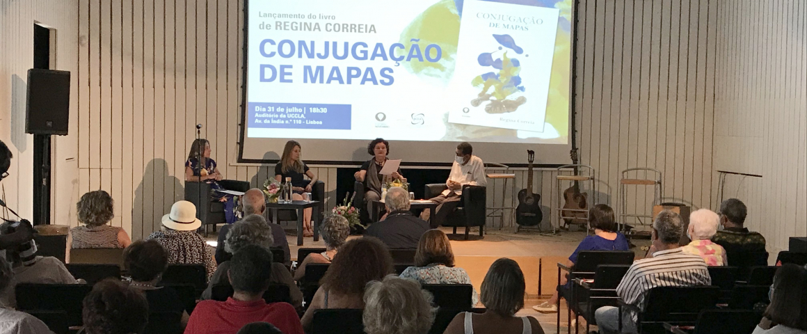 Lançamento do livro "Conjugação de Mapas" de Regina Correia na UCCLA