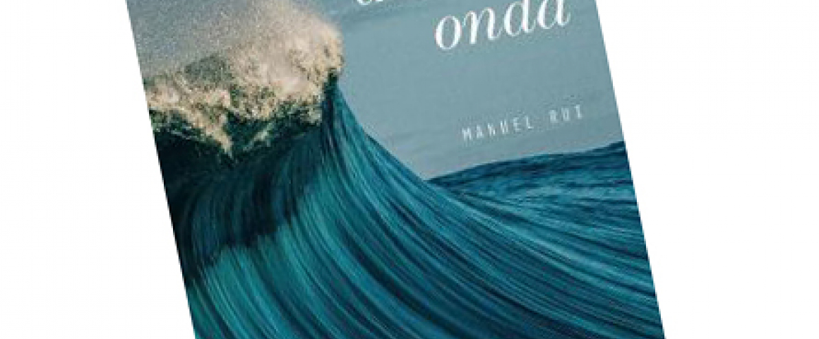 Livro “Quem me dera ser onda” de Manuel Rui Monteiro