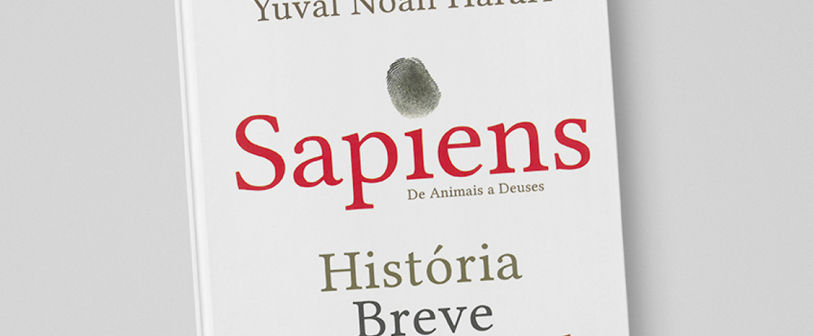 Livro “Sapiens – História Breve da Humanidade, de animais a deuses” de Yuval Noah Harari