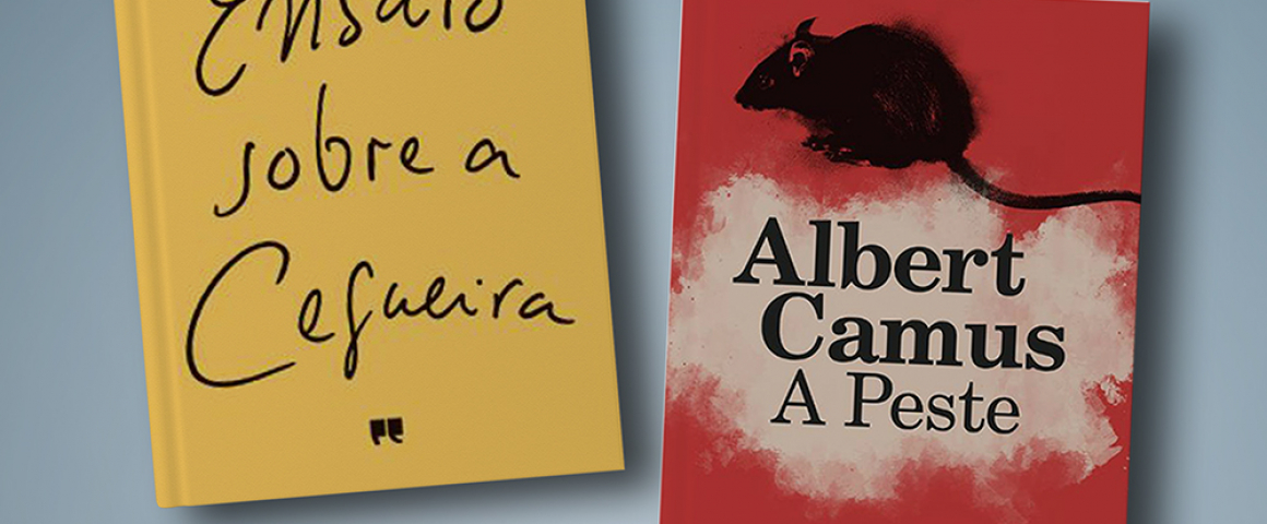 Livros “A Peste” de Albert Camus e “Ensaio sobre a Cegueira” de José Saramago