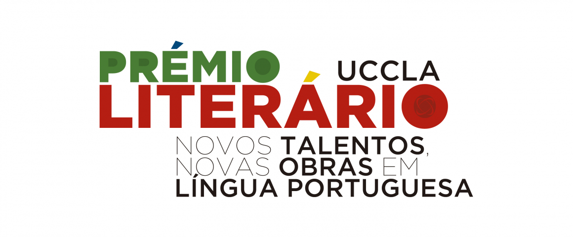 Prémio Literário UCCLA - Novos Talentos, Novas Obras em Língua Portuguesa - Candidaturas da 4.ª edição