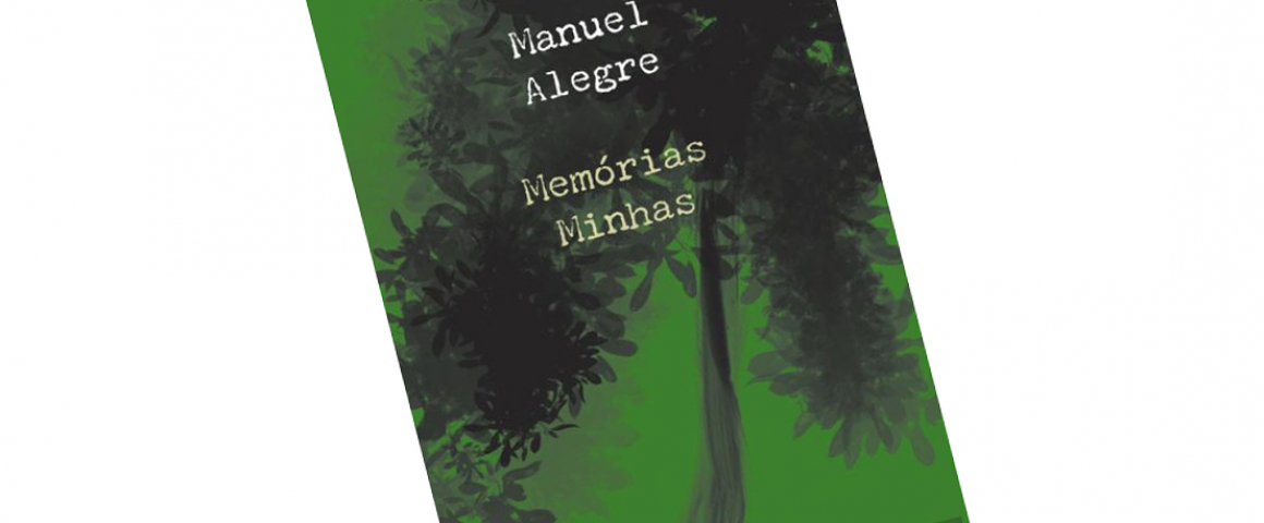 Livro “Memórias Minhas” de Manuel Alegre
