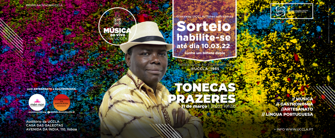 Música ao vivo na UCCLA com Tonecas Prazeres - Sorteio Giveaway UCCLA/Tonecas Prazeres