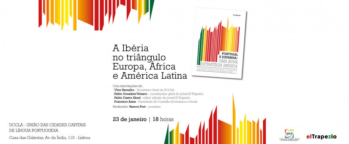 Sessão “A Ibéria no triângulo Europa, África e América Latina” na UCCLA