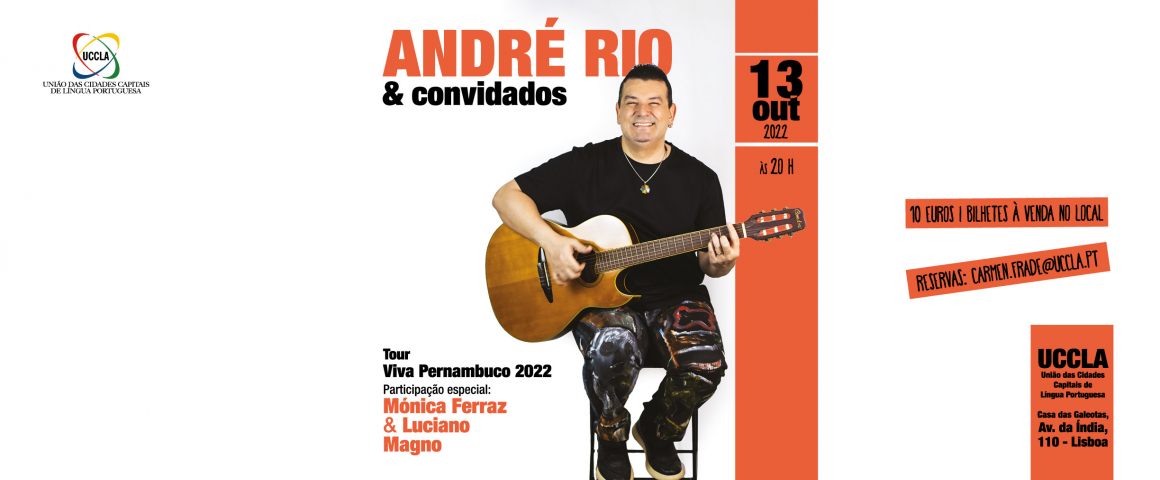UCCLA vai receber concerto de André Rio & Convidados