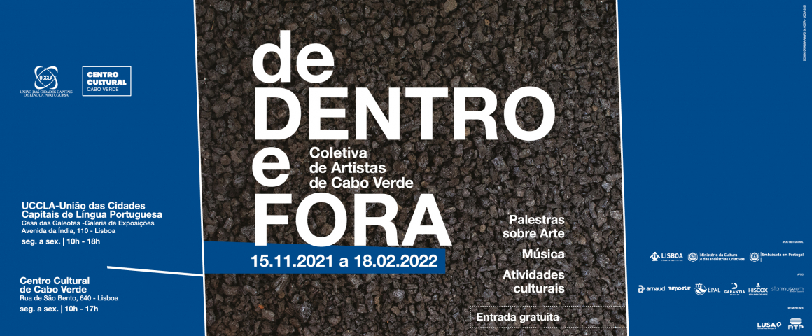 Inauguração da exposição “de Dentro e Fora - Coletiva de Artistas de Cabo Verde”