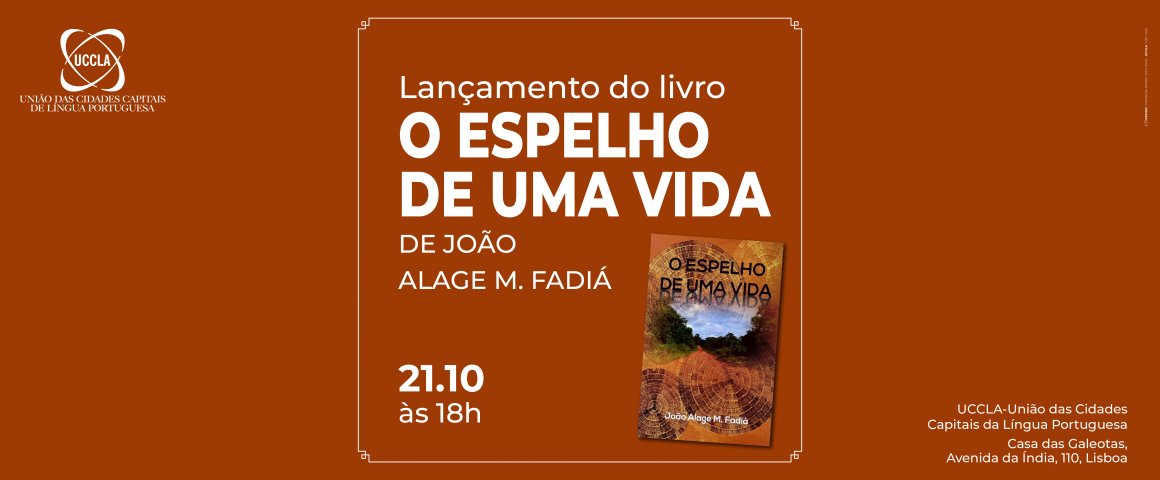 UCCLA vai receber lançamento do livro “O Espelho de uma Vida” de João Alage Mamadú Fadiá