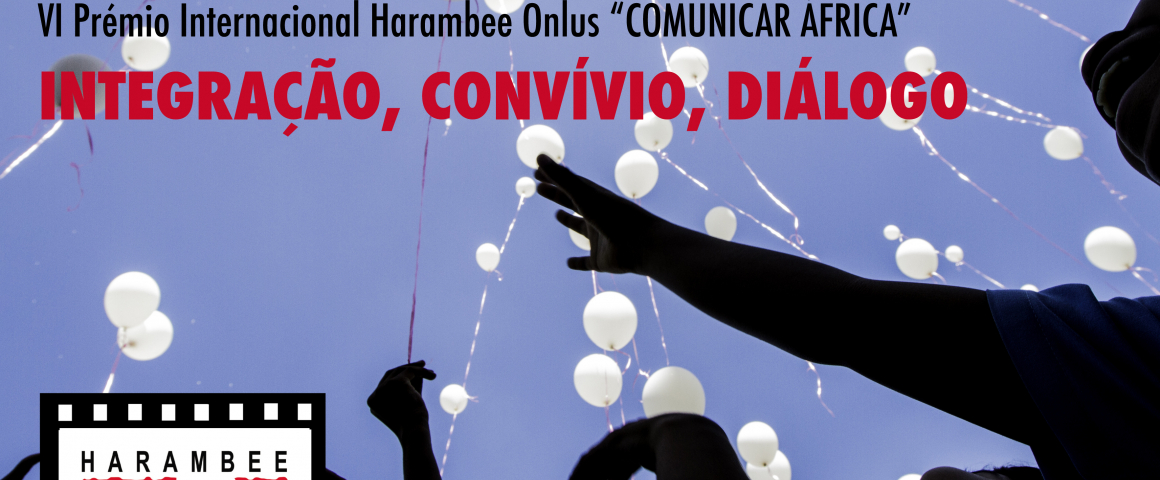 Prémio Internacional Harambee Onlus "Comunicar África"