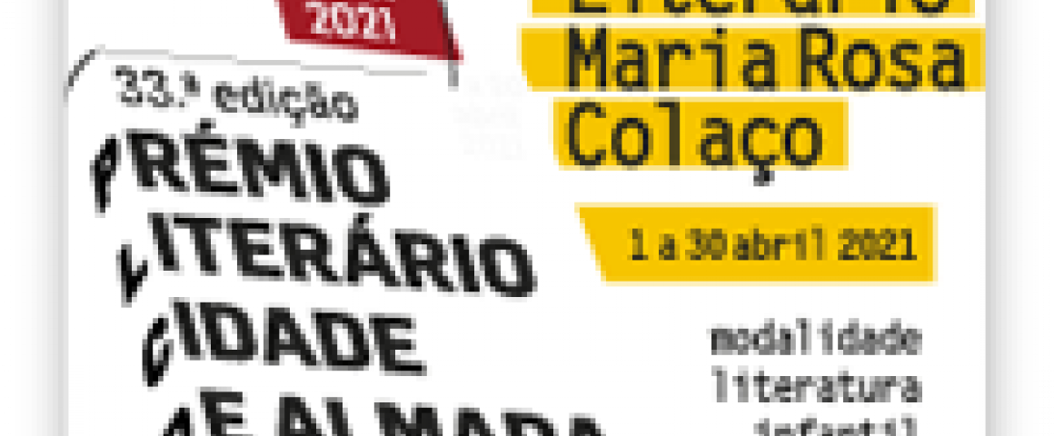 Almada promove prémios literários