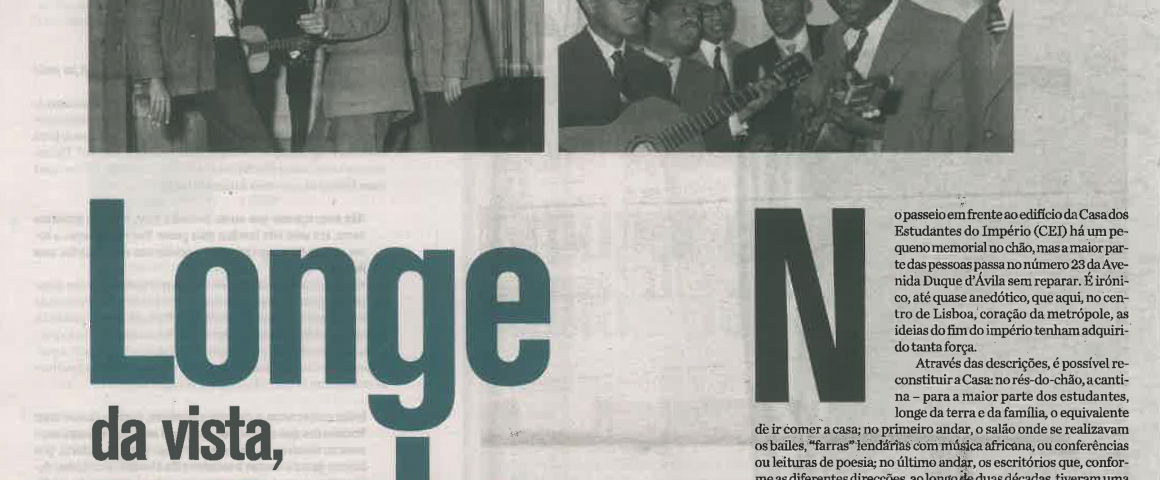 Longe da vista, perto do coração