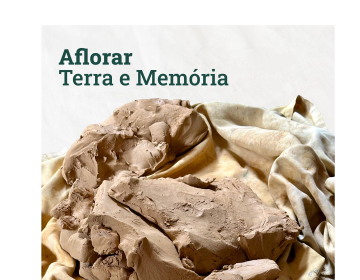 Inauguração da exposição “Aflorar - Terra e Memória”