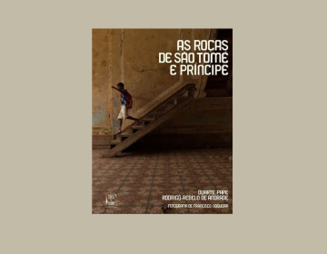 Livro “As Roças de São Tomé e Príncipe”