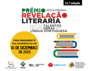 Prémio de Revelação Literária UCCLA-CMLisboa - Prolongamento das candidaturas até 10 de dezembro de 2025