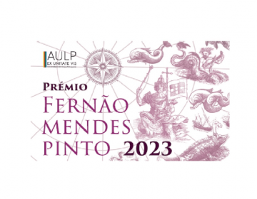 AULP abre candidaturas ao Prémio Fernão Mendes Pinto 2023