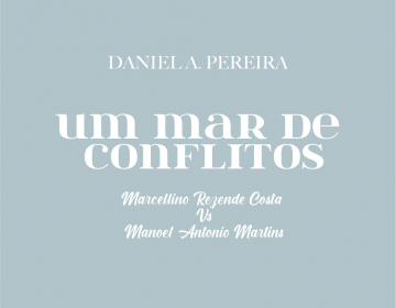 Lançamento do livro “Um mar de conflitos” de Daniel Pereira