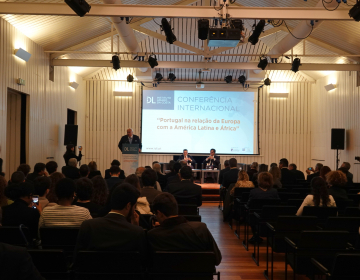 Conferência Internacional “Portugal na relação da Europa com a América Latina e África”